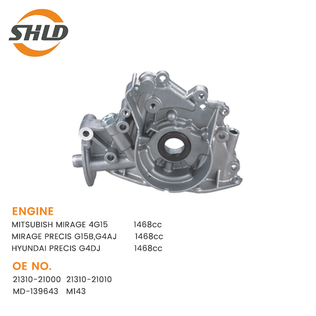 YSK-MB1092 21310-21000 21310-21010 MD-139643 Bomba de aceite M143 para Mitsubish Mirage 4G15 Mirage Precis G15B, G4AJ Hyundai Precis G4DJ 
